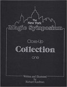 The New York Magic Symposium Collection 1 by Richard Kaufman